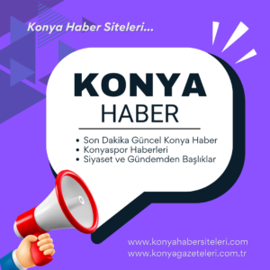 Konya Haberleri